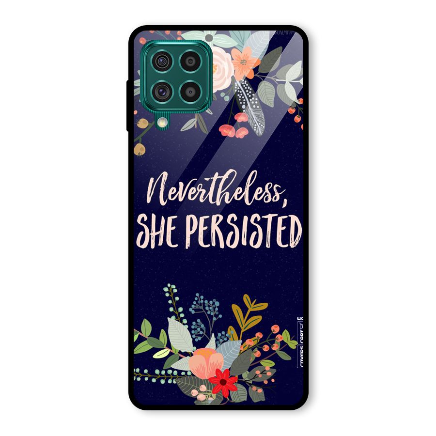 She Persisted Glass Back Case for Galaxy F62