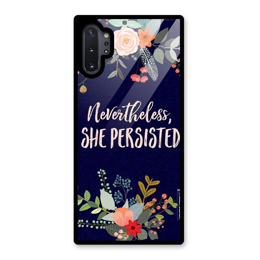 She Persisted Glass Back Case for Galaxy Note 10 Plus