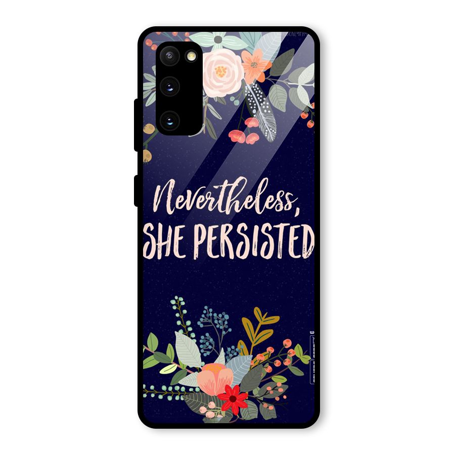 She Persisted Glass Back Case for Galaxy S20 FE