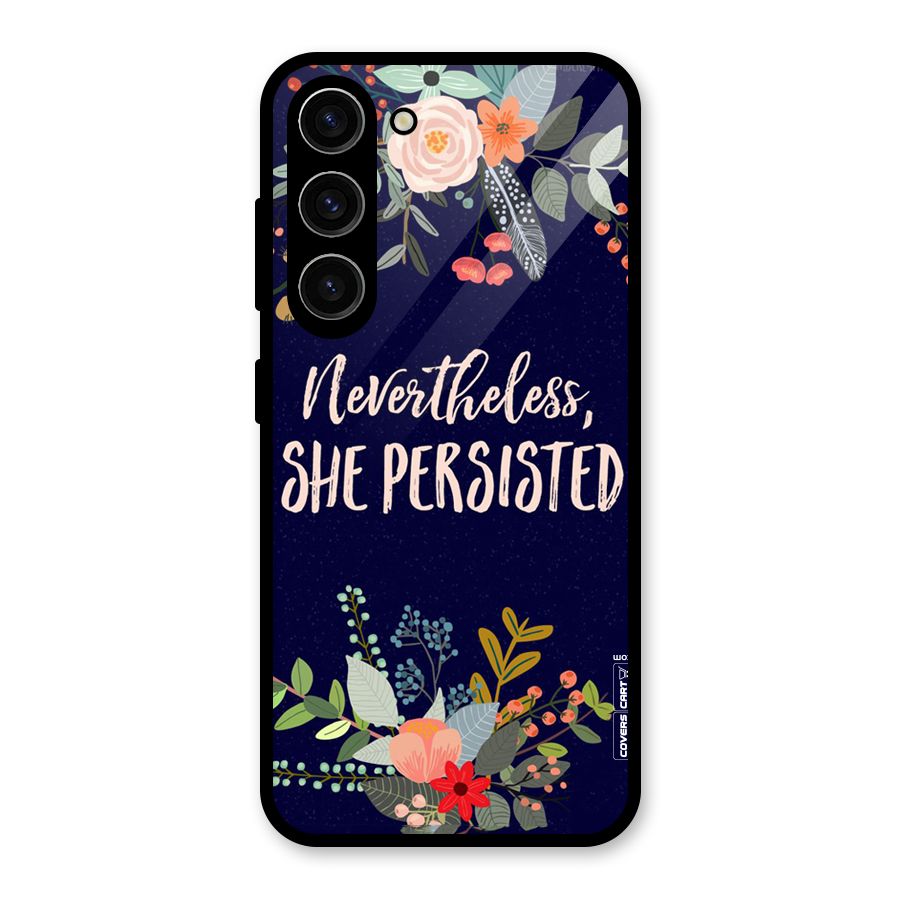 She Persisted Glass Back Case for Galaxy S23