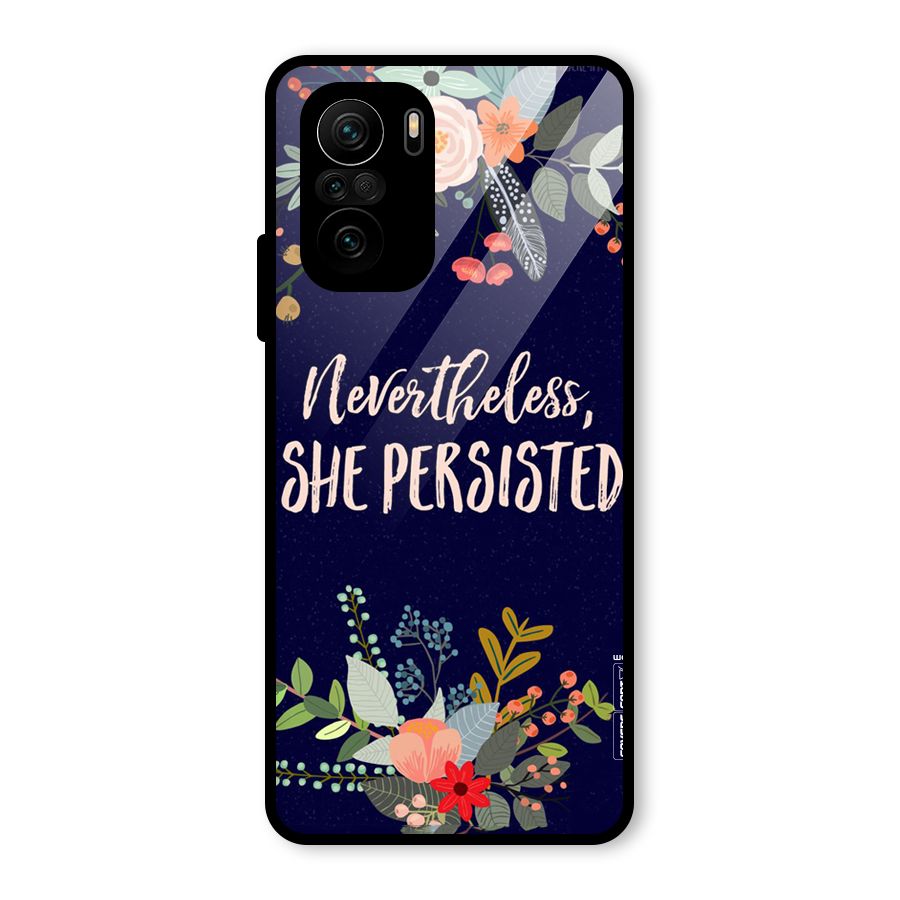 She Persisted Glass Back Case for Mi 11x
