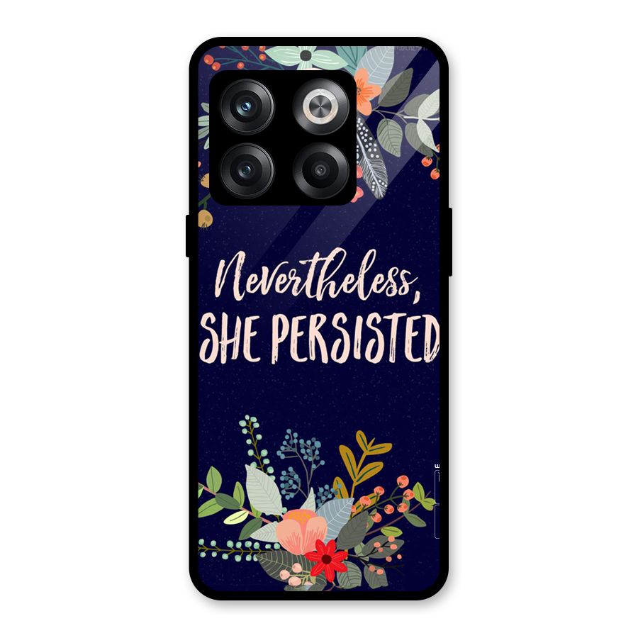 She Persisted Glass Back Case for OnePlus 10T