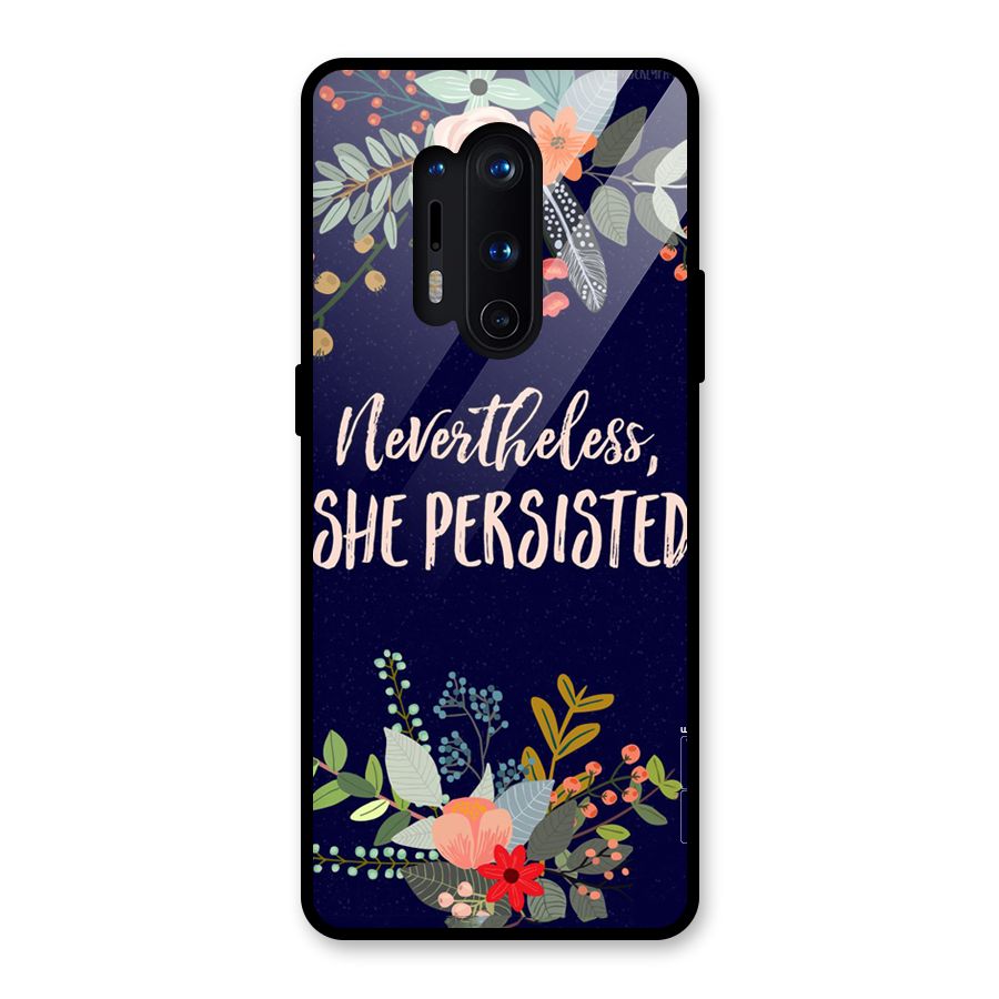 She Persisted Glass Back Case for OnePlus 8 Pro