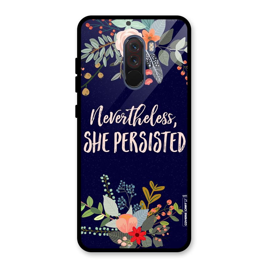She Persisted Glass Back Case for Poco F1