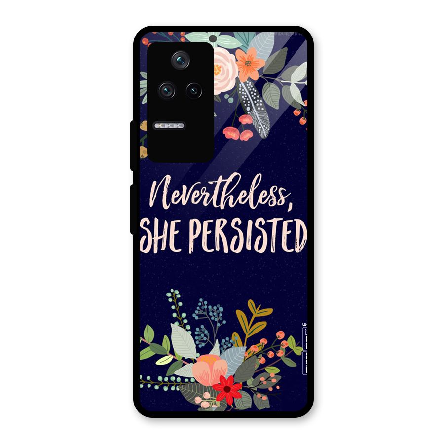 She Persisted Glass Back Case for Poco F4 5G