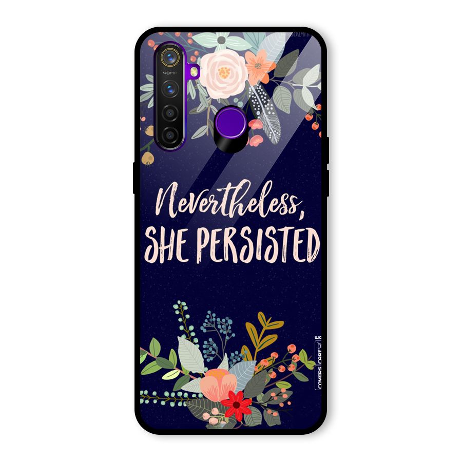 She Persisted Glass Back Case for Realme 5 Pro