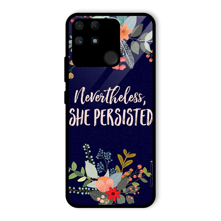 She Persisted Glass Back Case for Realme Narzo 50A