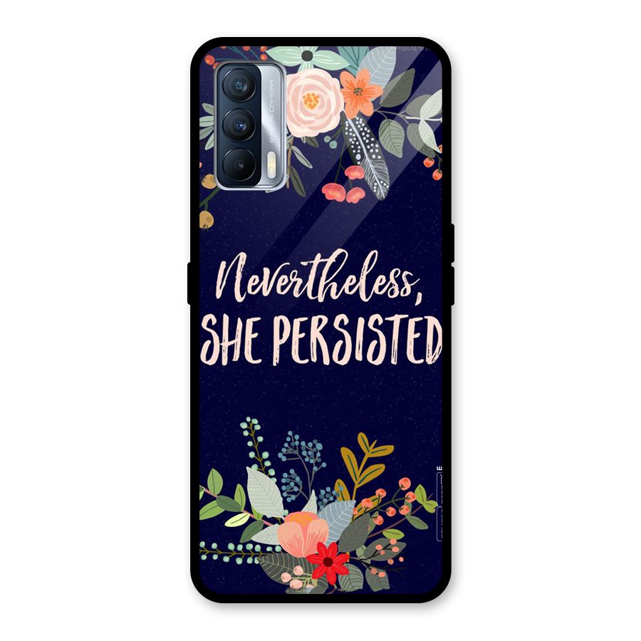 She Persisted Glass Back Case for Realme X7