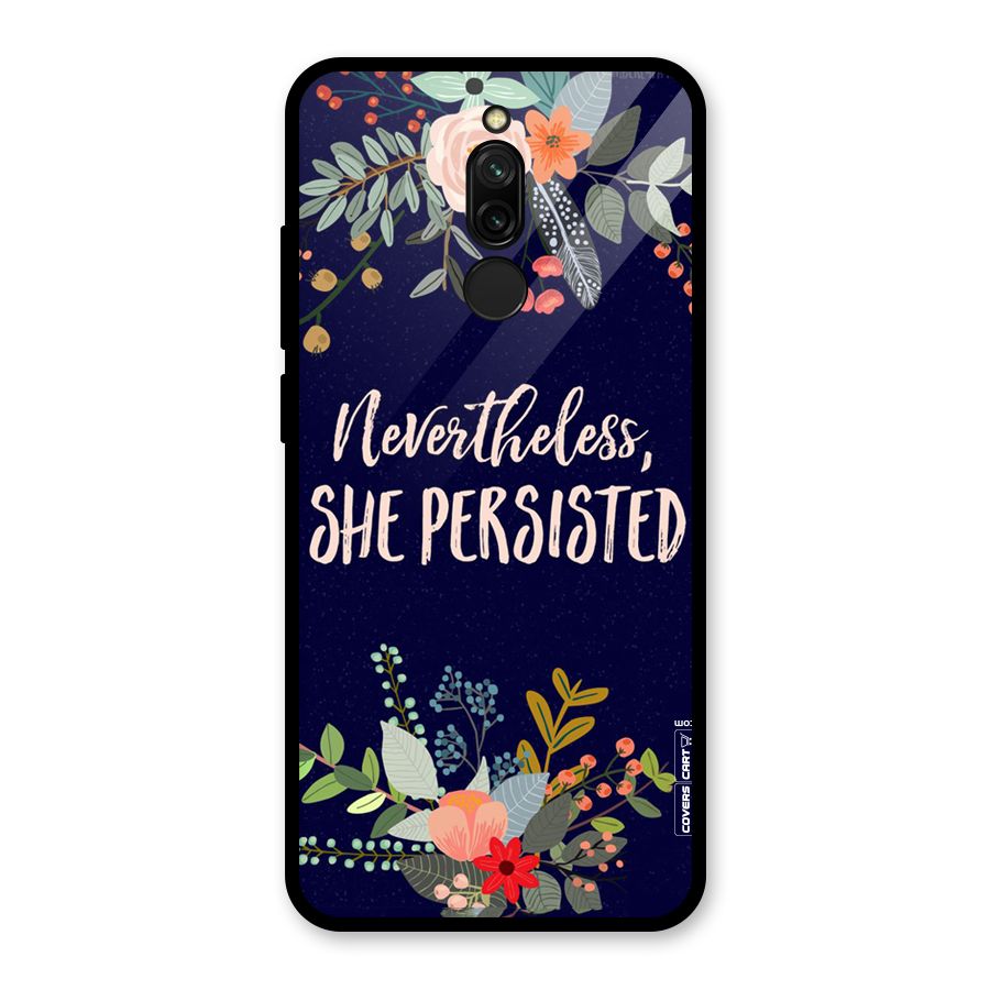 She Persisted Glass Back Case for Redmi 8