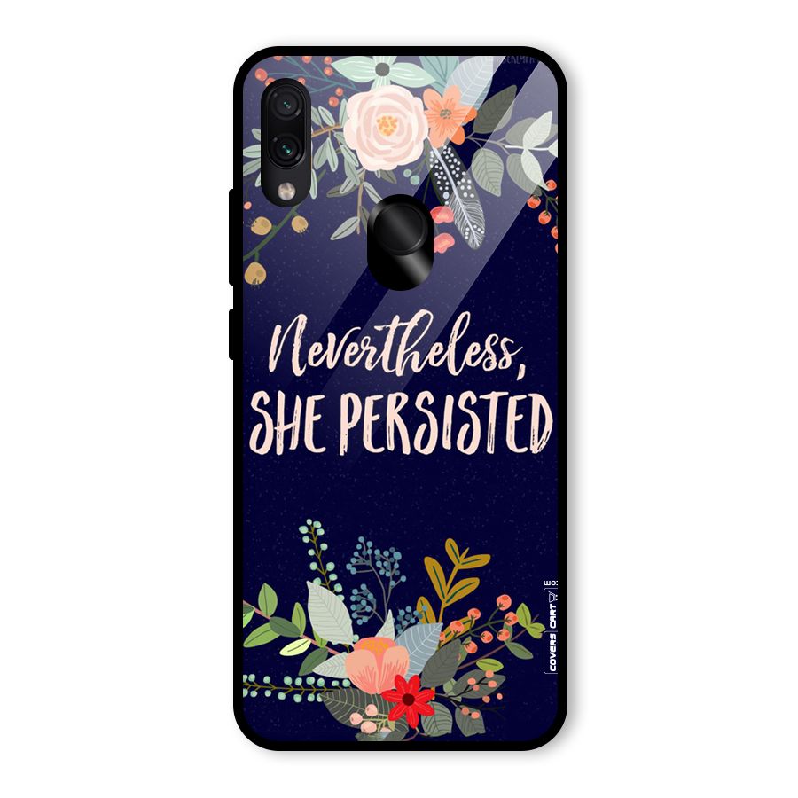 She Persisted Glass Back Case for Redmi Note 7S