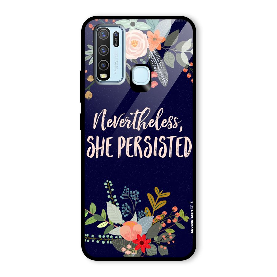 She Persisted Glass Back Case for Vivo Y30