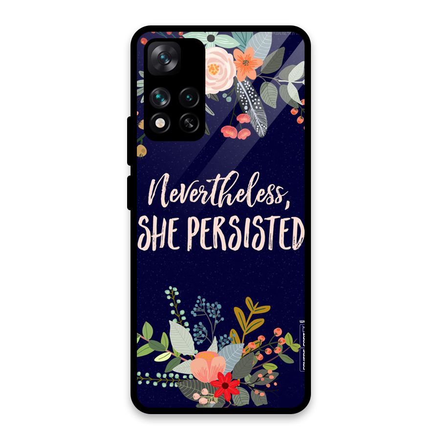 She Persisted Glass Back Case for Xiaomi 11i HyperCharge 5G