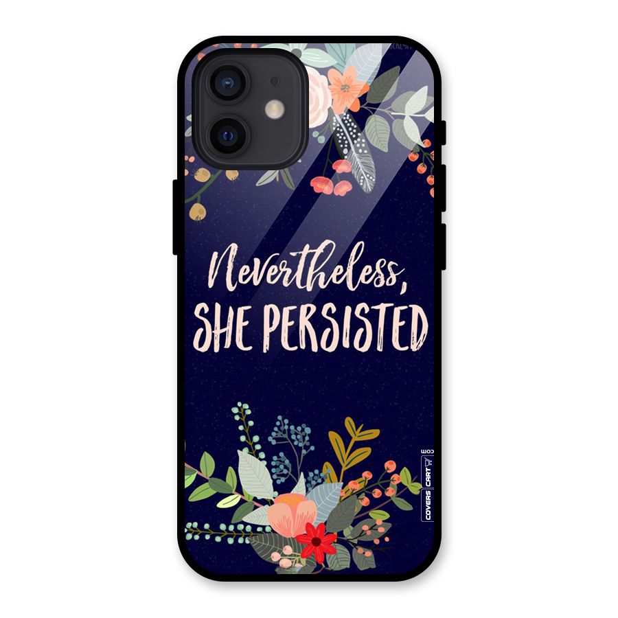 She Persisted Glass Back Case for iPhone 12