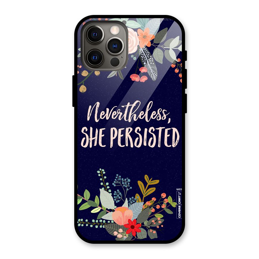 She Persisted Glass Back Case for iPhone 12 Pro
