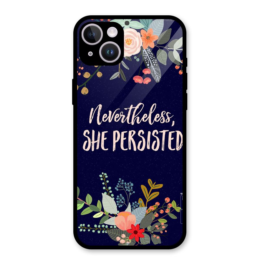 She Persisted Glass Back Case for iPhone 14 Plus