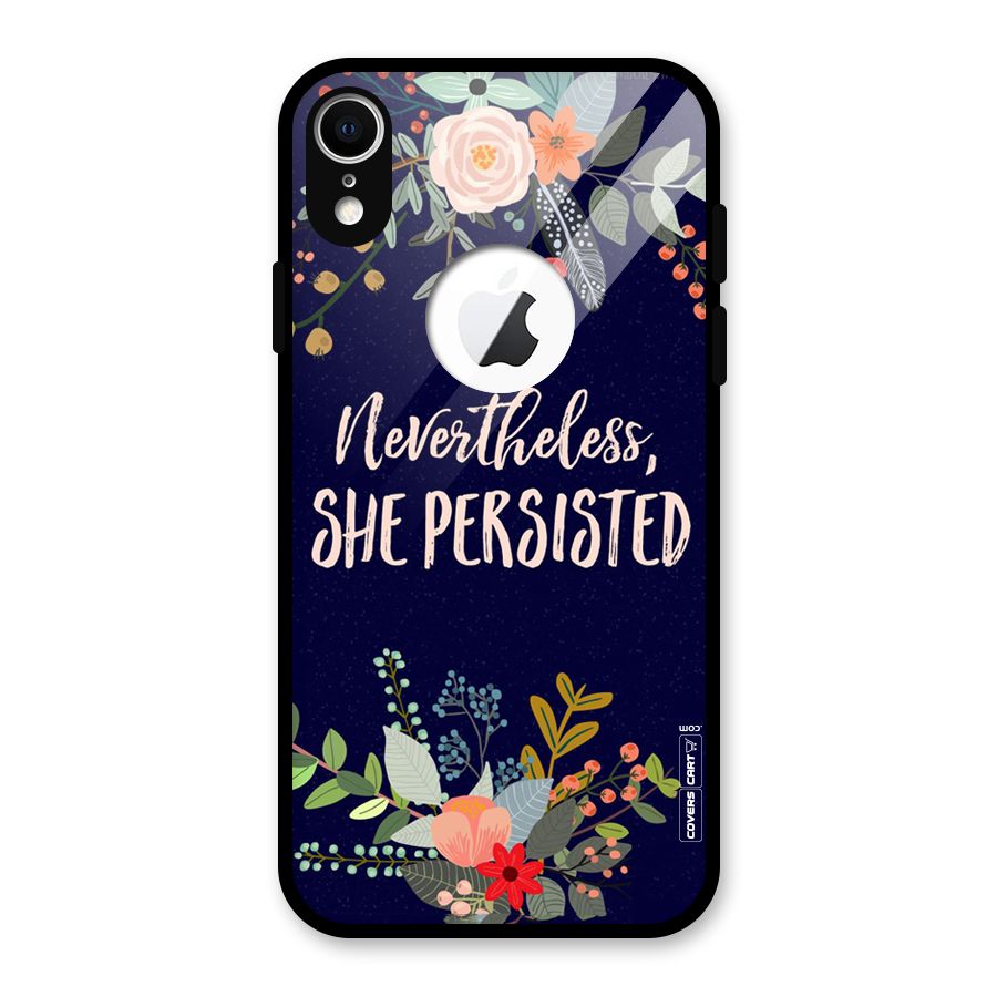 She Persisted Glass Back Case for iPhone XR Logo Cut