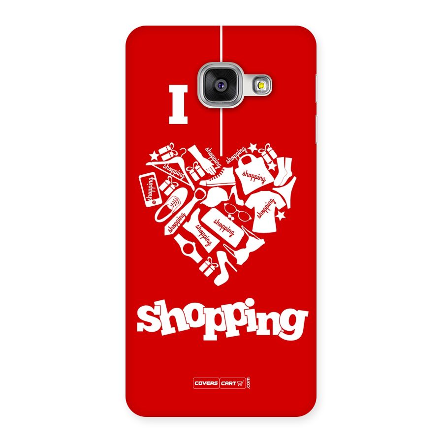 Shopaholic Shopping Love Back Case for Galaxy A3 2016