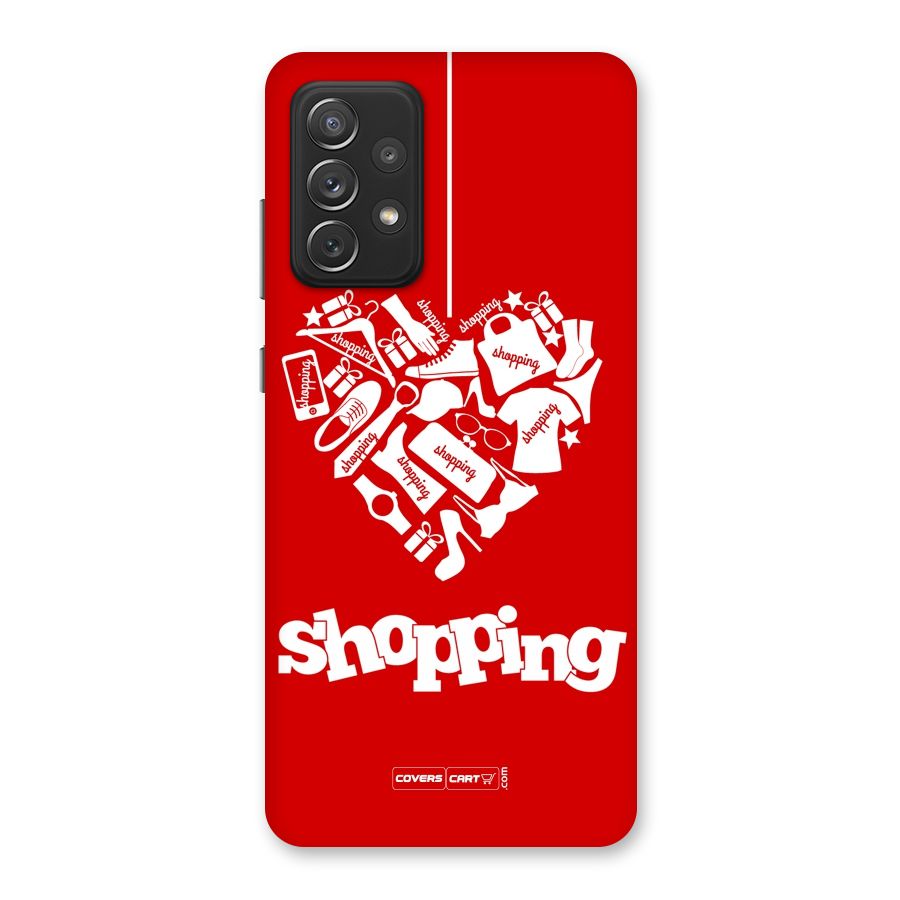 Shopaholic Shopping Love Back Case for Galaxy A72