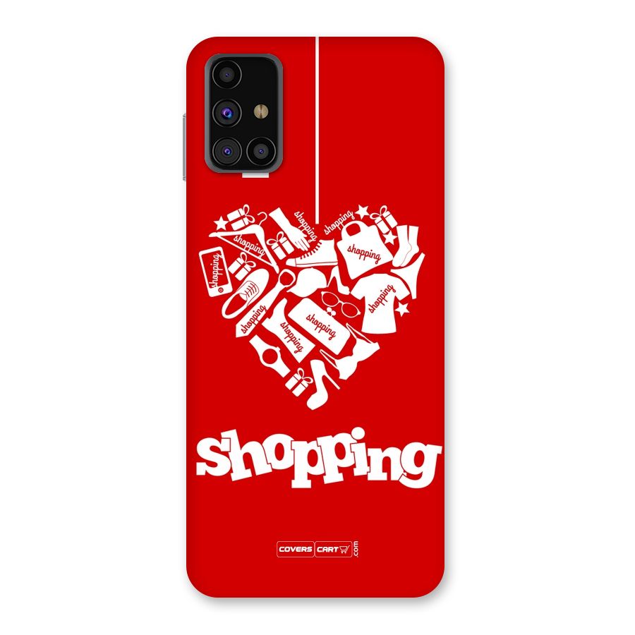 Shopaholic Shopping Love Back Case for Galaxy M31s