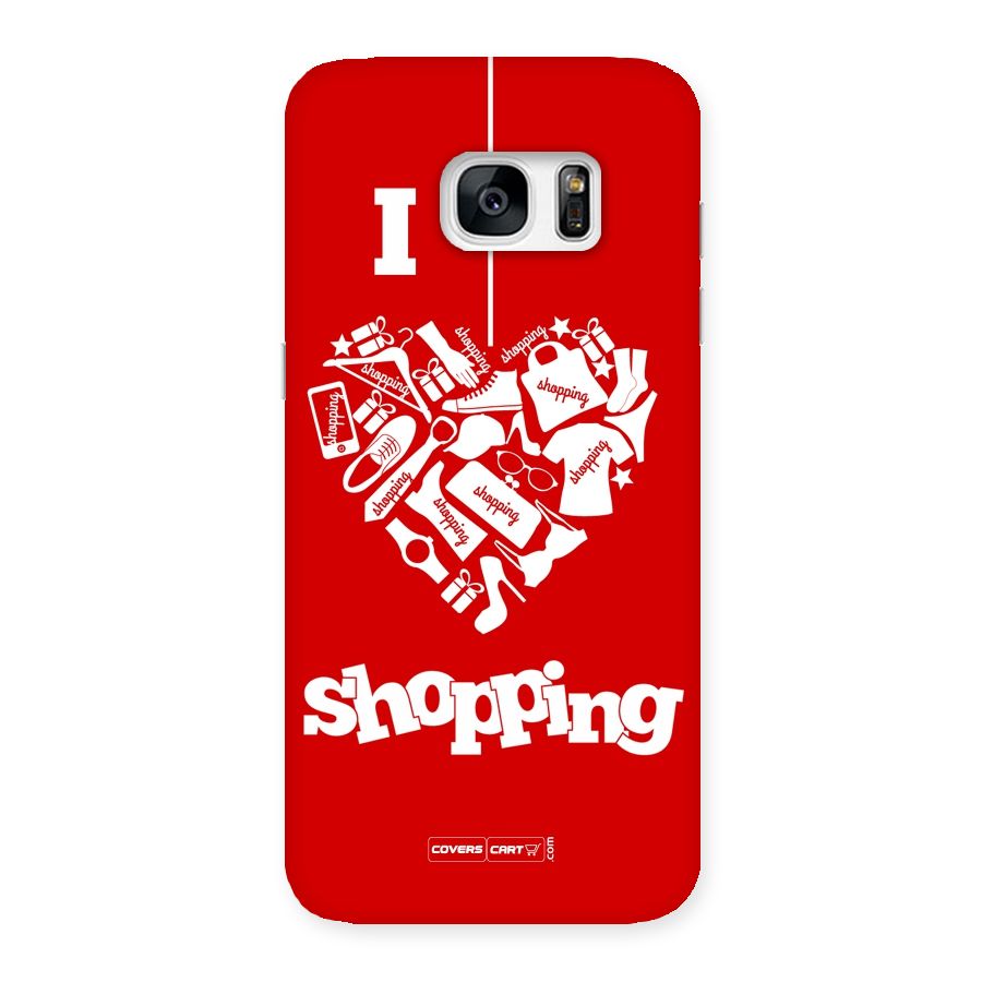 Shopaholic Shopping Love Back Case for Galaxy S7 Edge