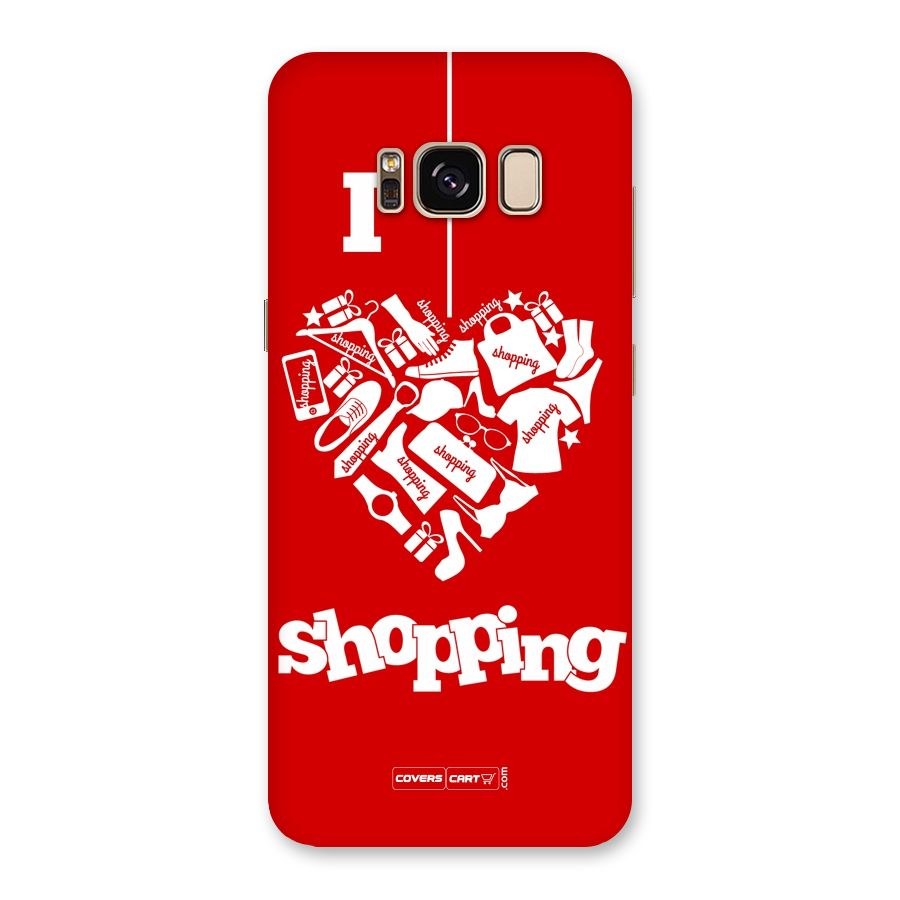 Shopaholic Shopping Love Back Case for Galaxy S8