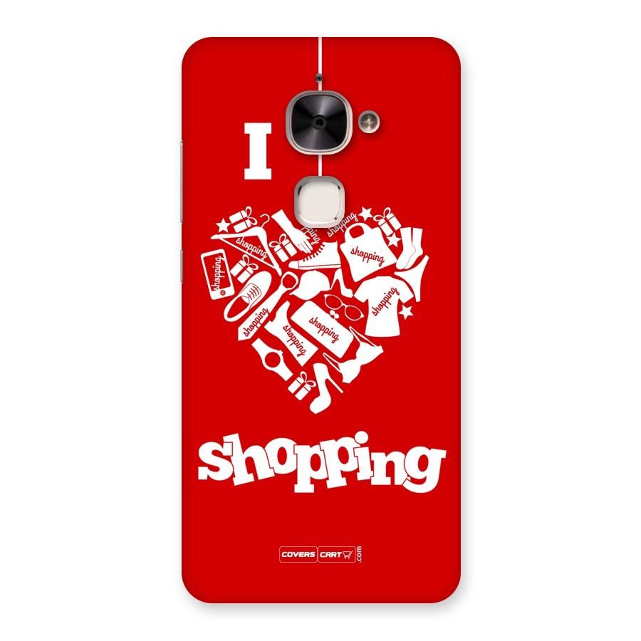 Shopaholic Shopping Love Back Case for Le 2