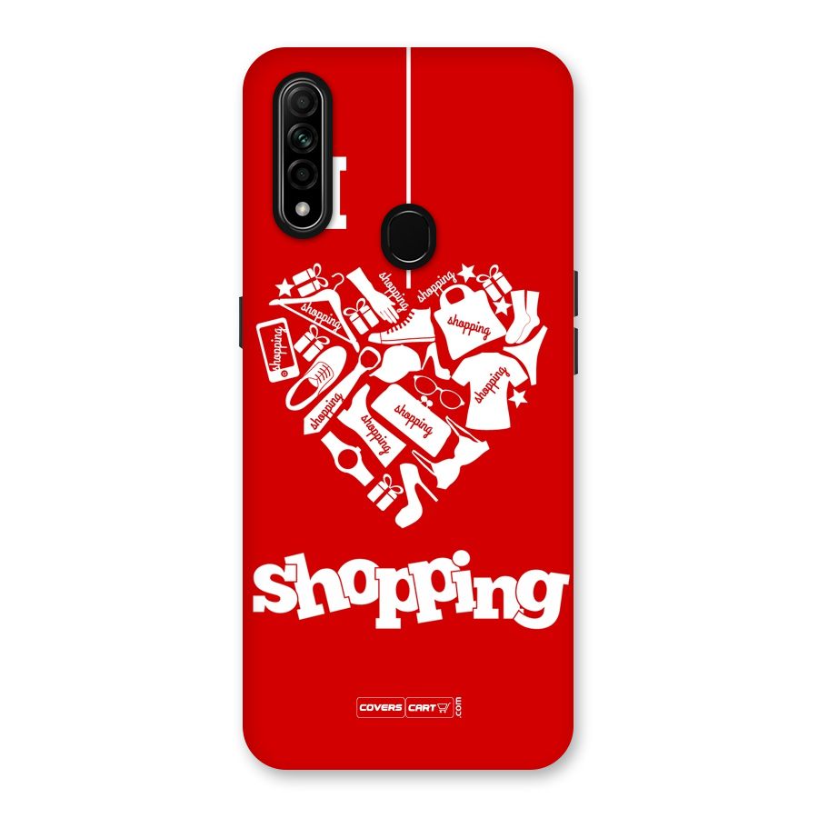 Shopaholic Shopping Love Back Case for Oppo A31