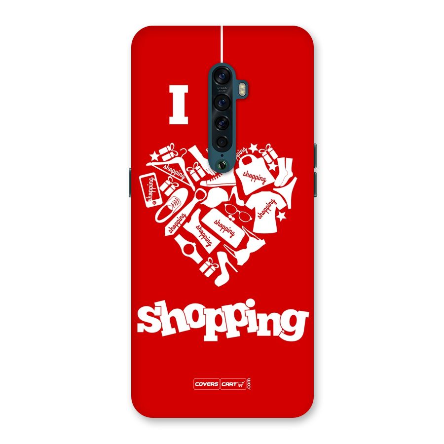Shopaholic Shopping Love Back Case for Oppo Reno2