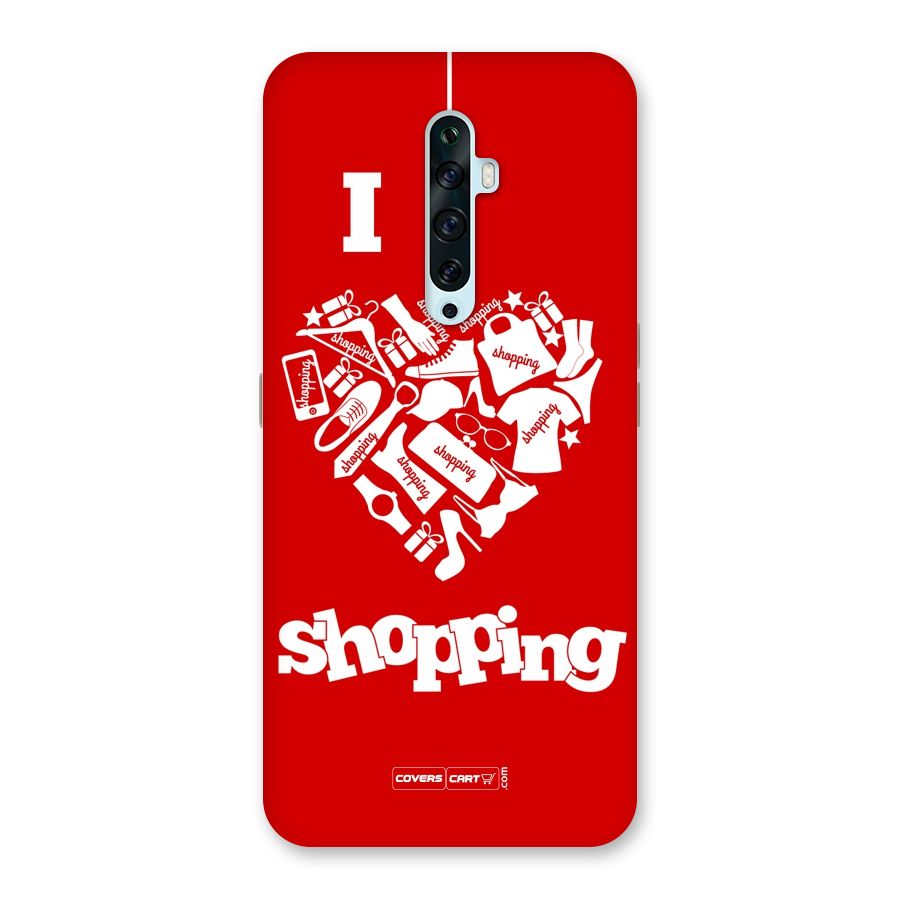Shopaholic Shopping Love Back Case for Oppo Reno2 Z