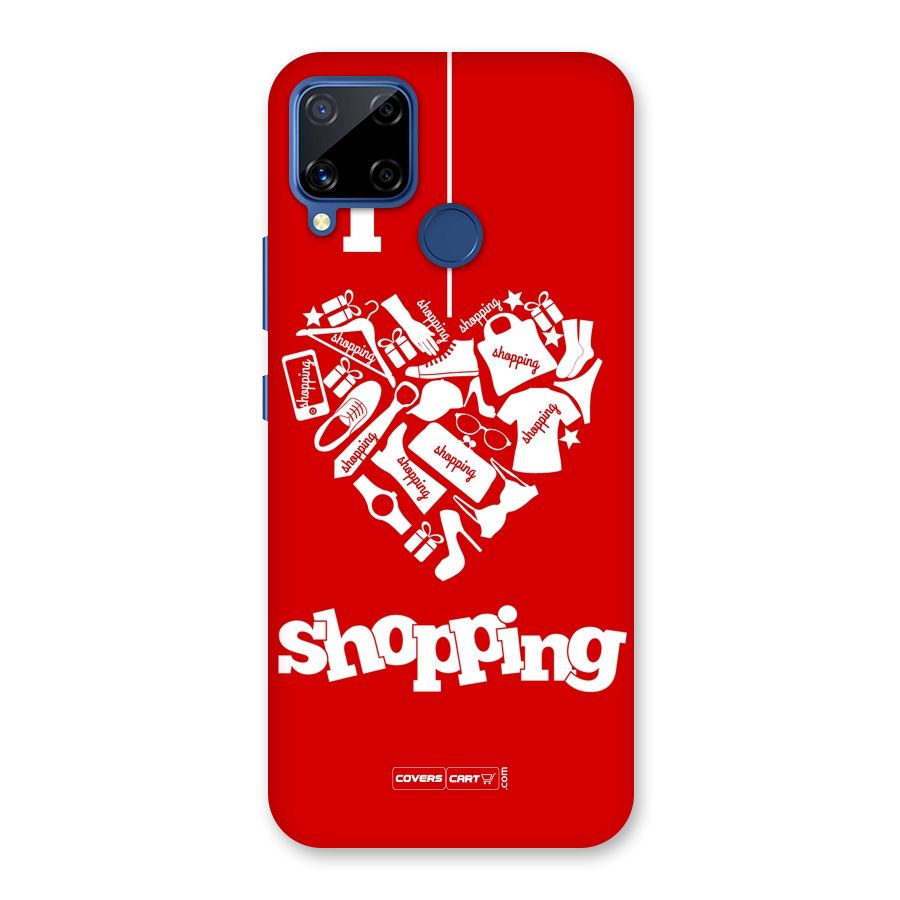 Shopaholic Shopping Love Back Case for Realme C15