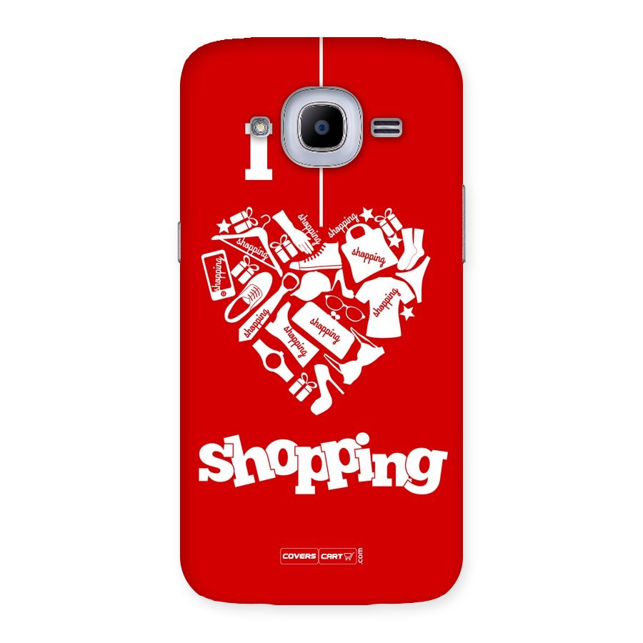Shopaholic Shopping Love Back Case for Samsung Galaxy J2 2016