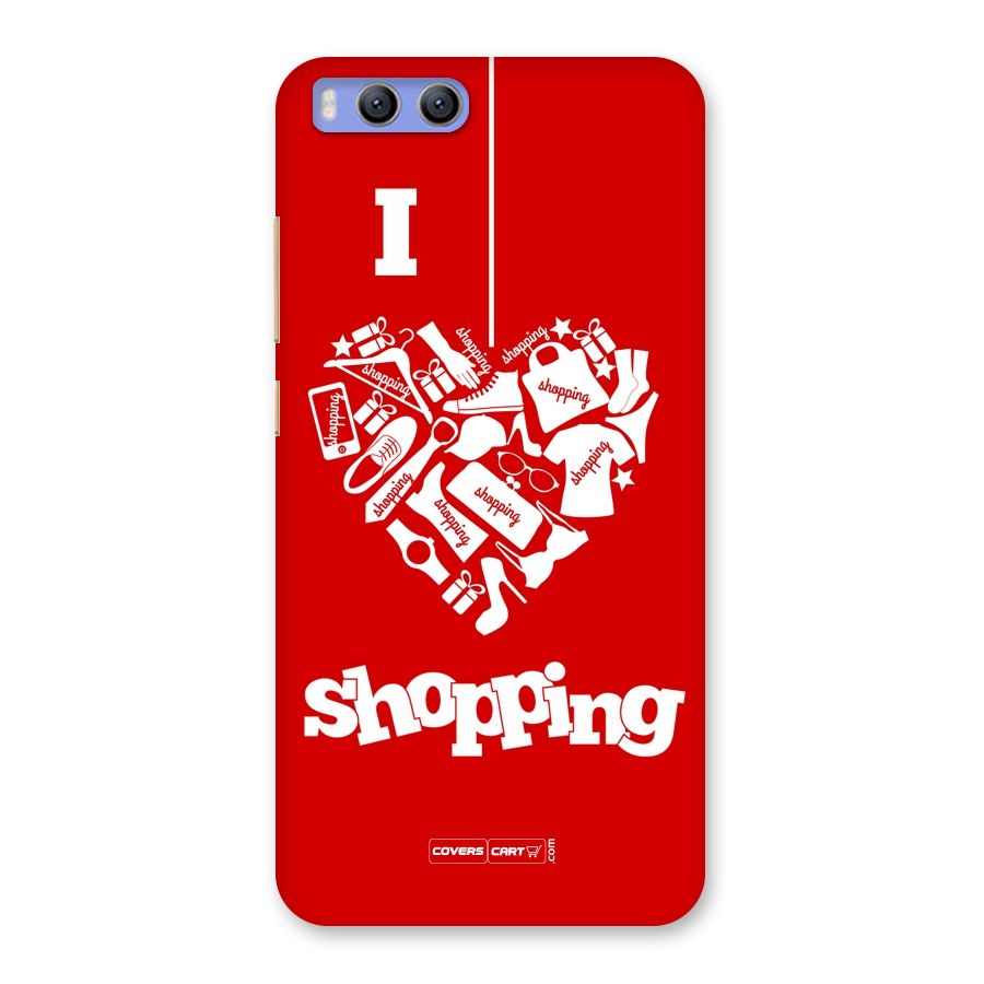 Shopaholic Shopping Love Back Case for Xiaomi Mi 6