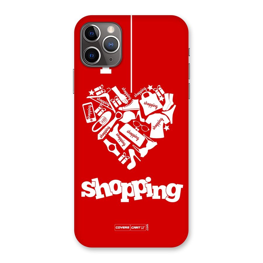 Shopaholic Shopping Love Back Case for iPhone 11 Pro Max