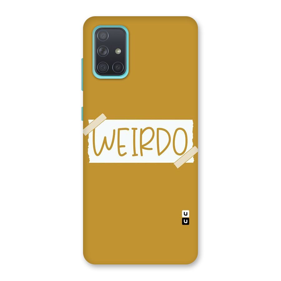 Simple Weirdo Back Case for Galaxy A71