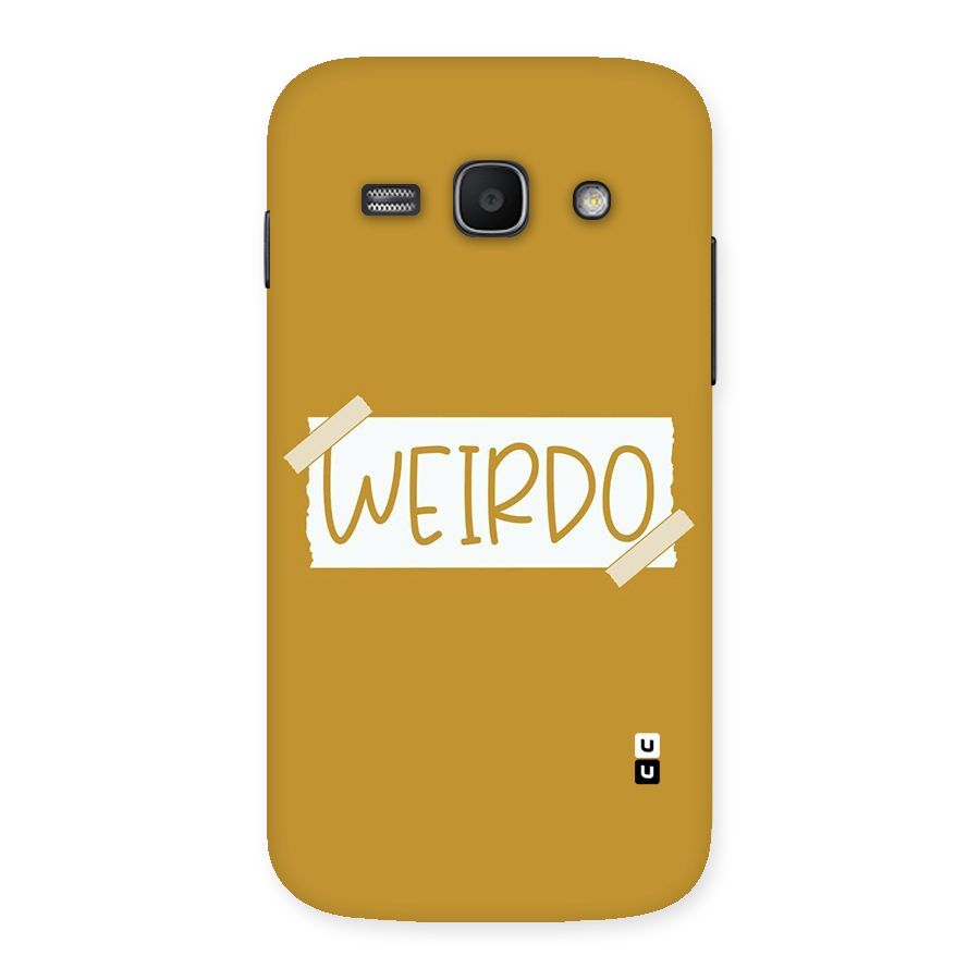 Simple Weirdo Back Case for Galaxy Ace 3