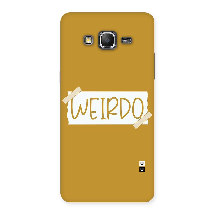 Simple Weirdo Back Case for Galaxy Grand Prime