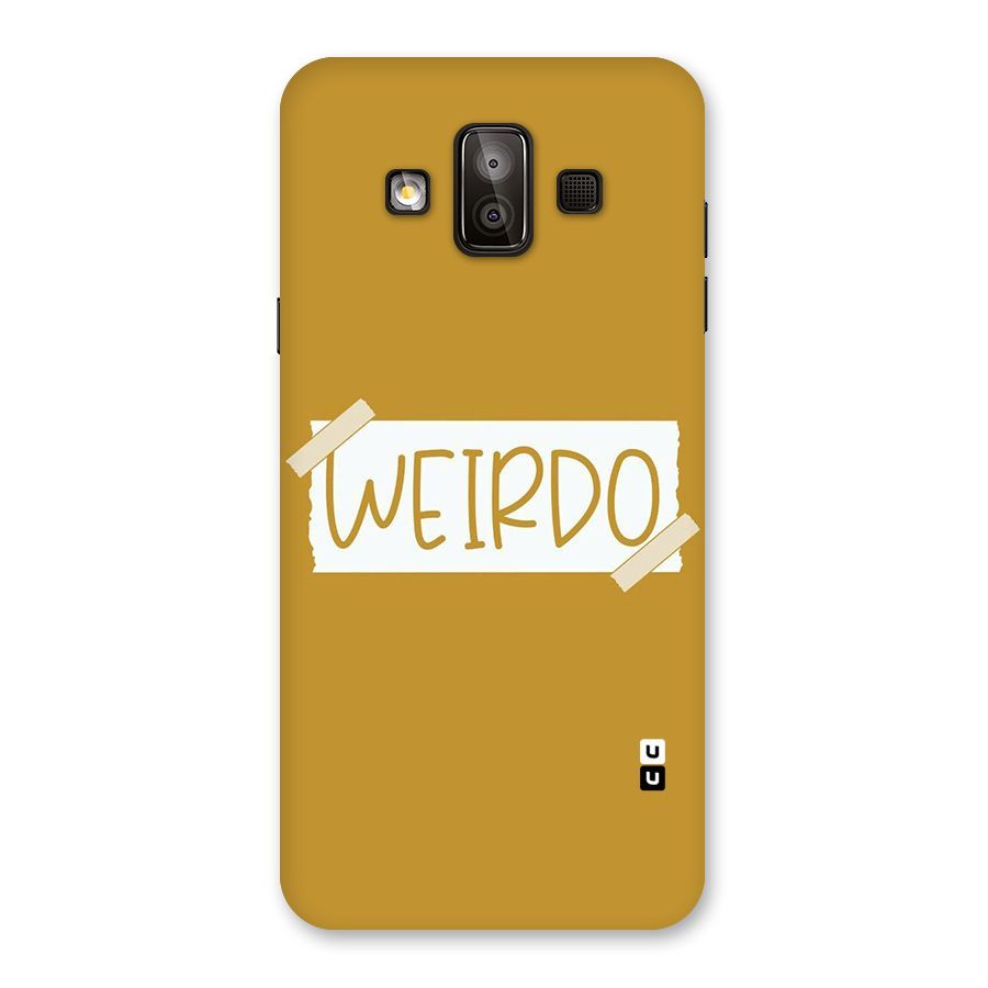 Simple Weirdo Back Case for Galaxy J7 Duo