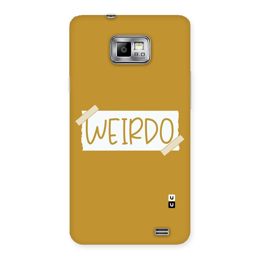 Simple Weirdo Back Case for Galaxy S2