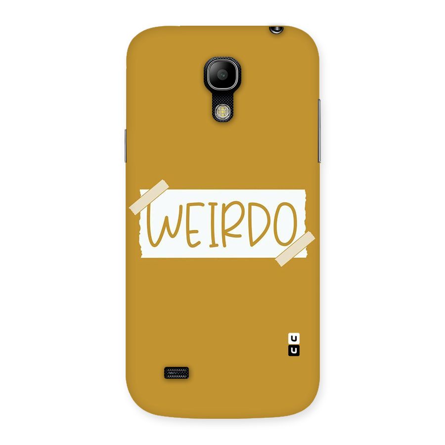 Simple Weirdo Back Case for Galaxy S4 Mini