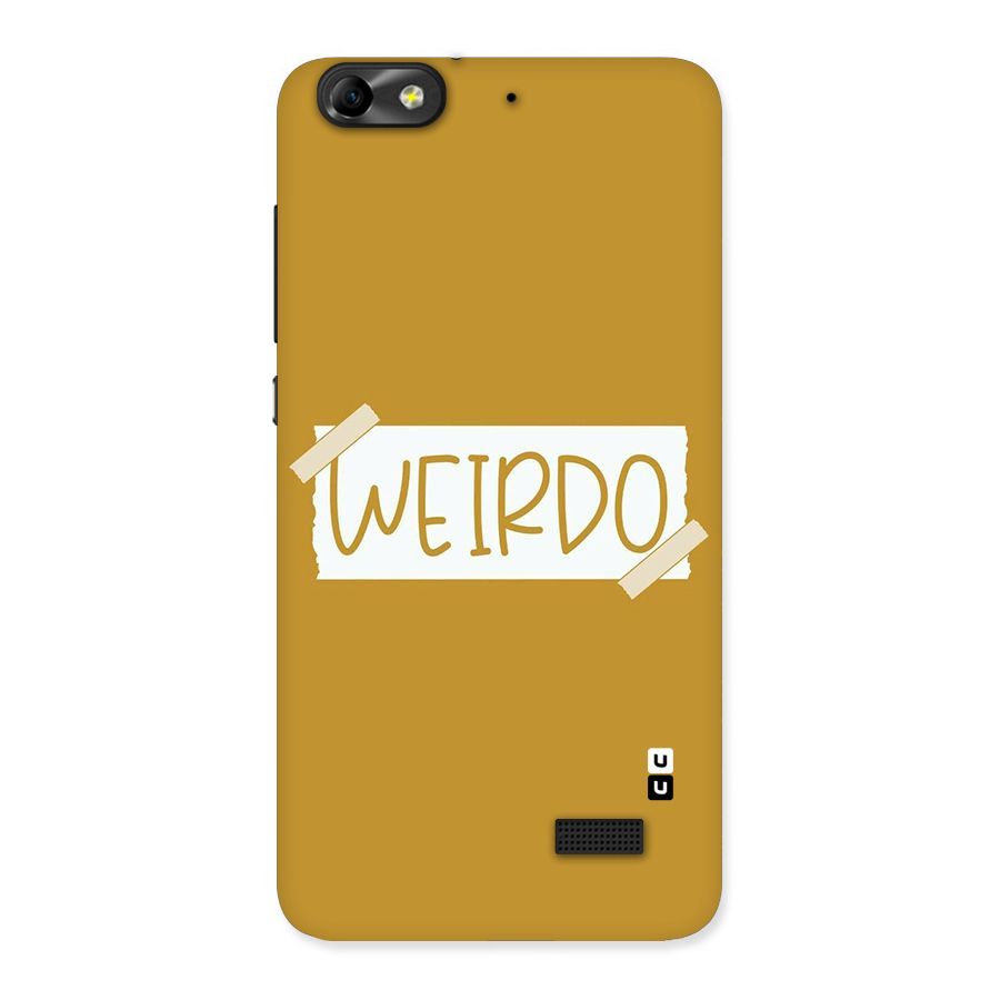 Simple Weirdo Back Case for Honor 4C