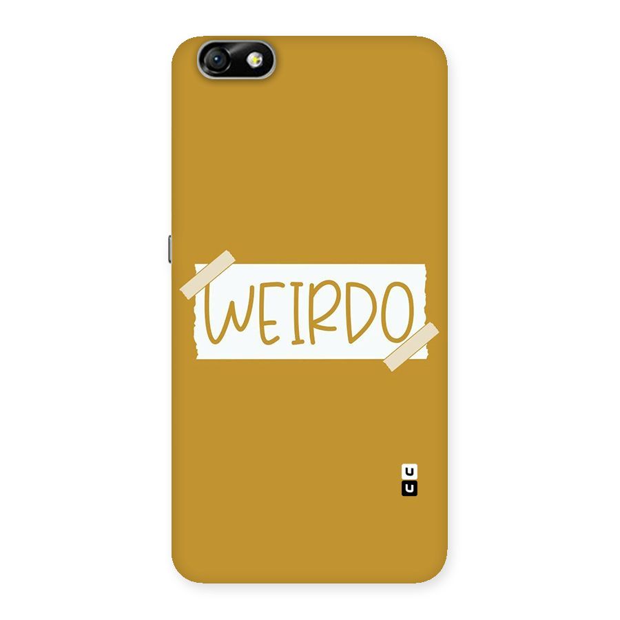 Simple Weirdo Back Case for Honor 4X