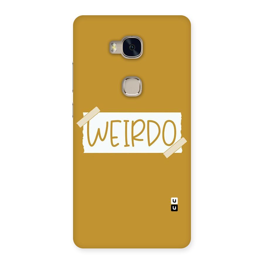 Simple Weirdo Back Case for Huawei Honor 5X