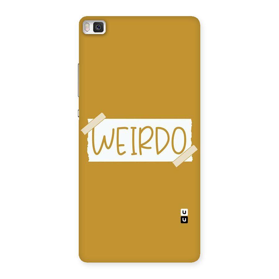 Simple Weirdo Back Case for Huawei P8