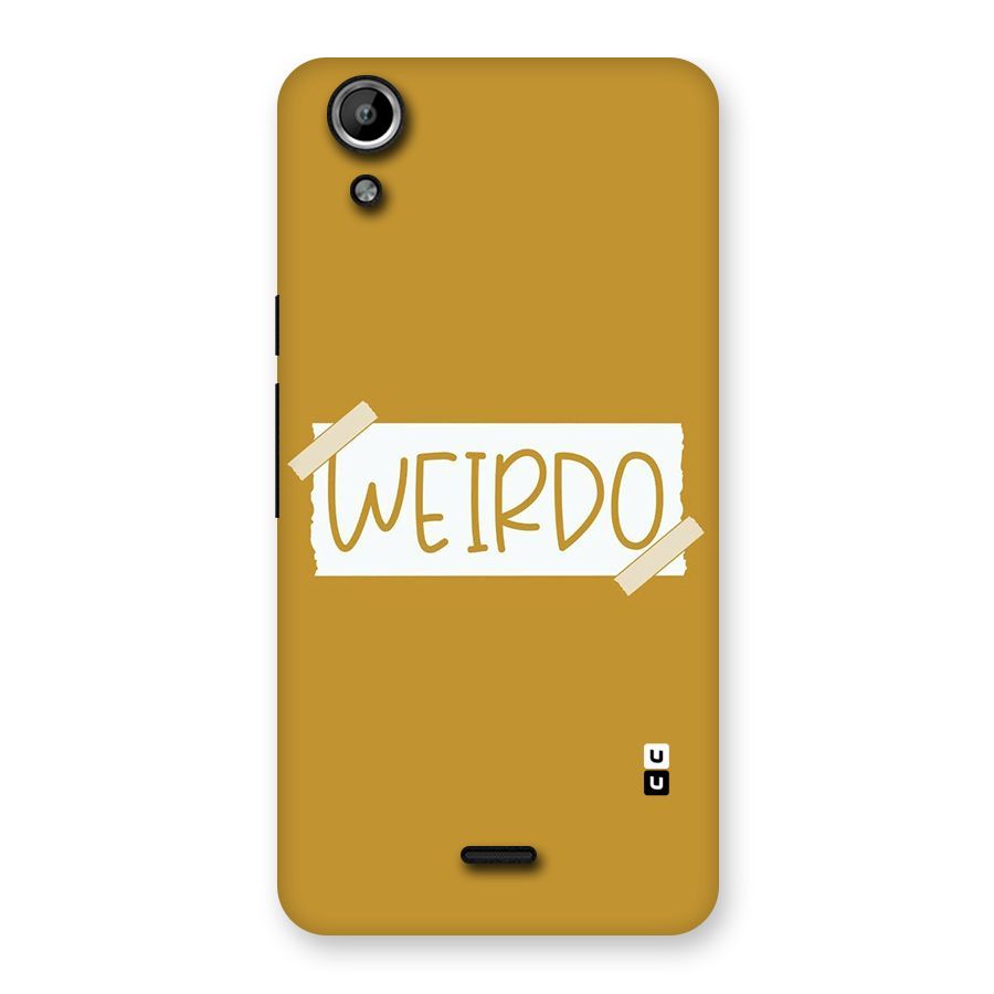 Simple Weirdo Back Case for Micromax Canvas Selfie Lens Q345