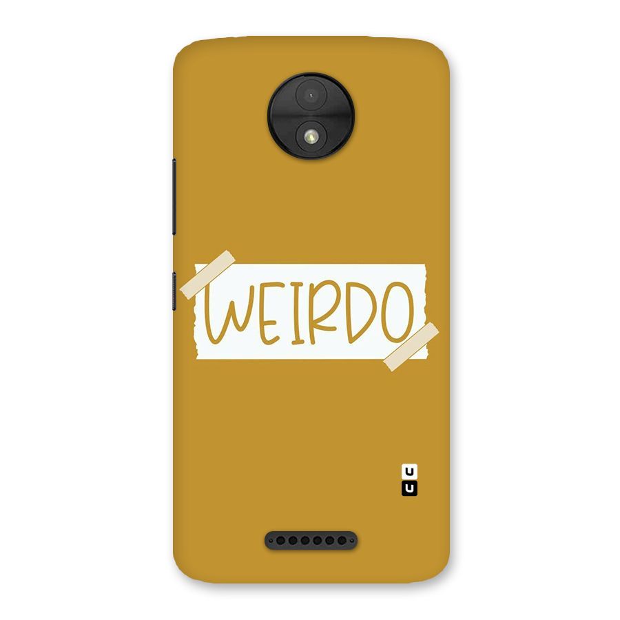 Simple Weirdo Back Case for Moto C