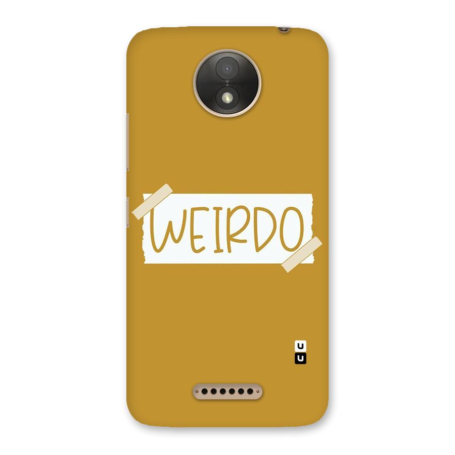 Simple Weirdo Back Case for Moto C Plus