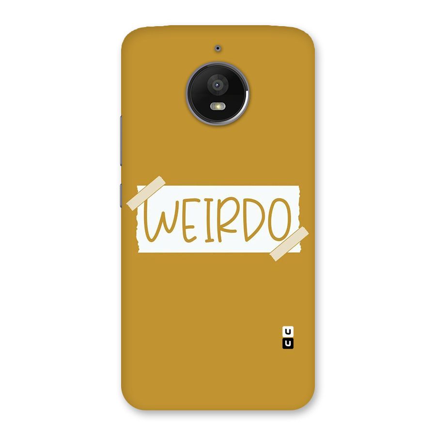 Simple Weirdo Back Case for Moto E4 Plus