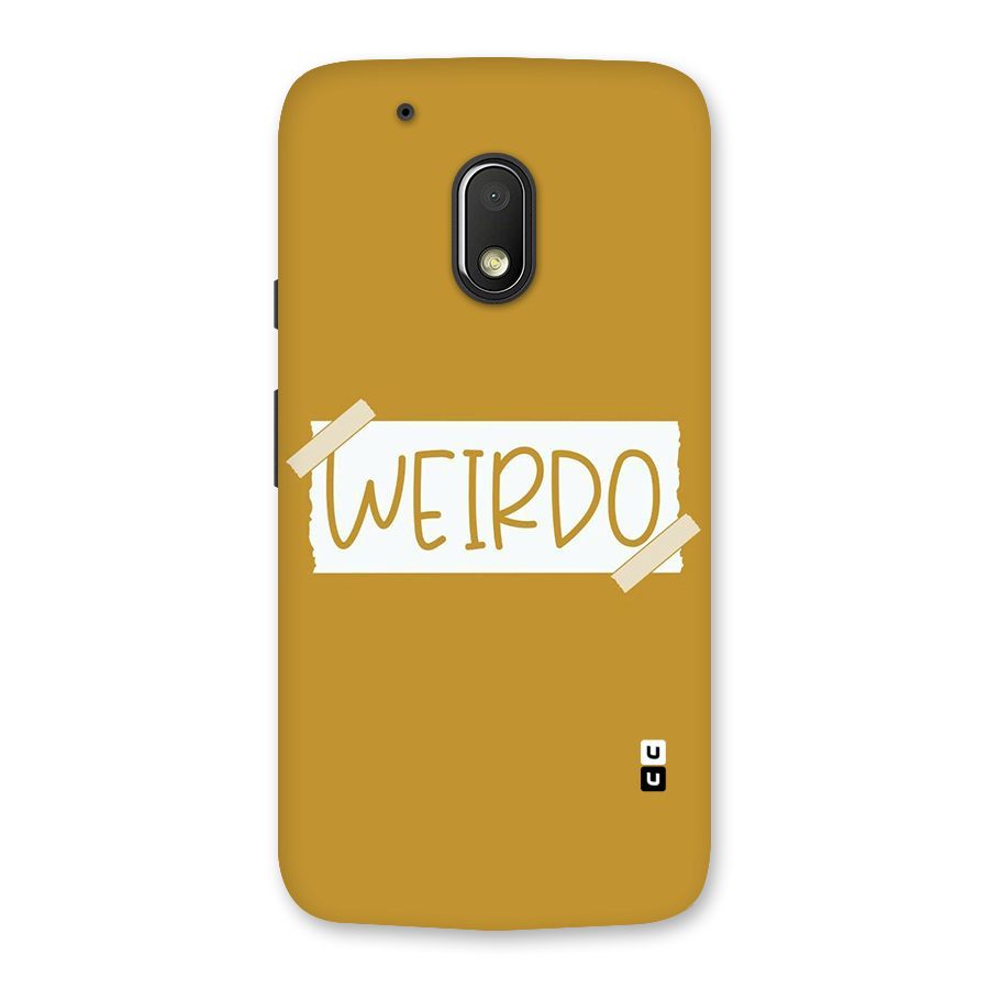 Simple Weirdo Back Case for Moto G4 Play