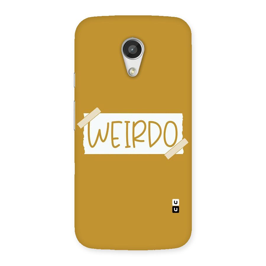 Simple Weirdo Back Case for Moto G 2nd Gen