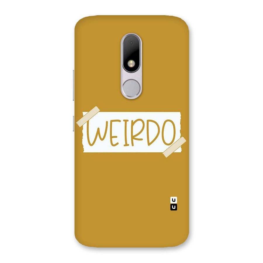 Simple Weirdo Back Case for Moto M